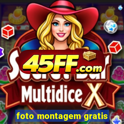 foto montagem gratis